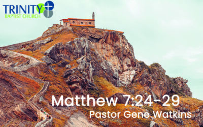 Specifications for a Secure Life: Matthew 7:24-29