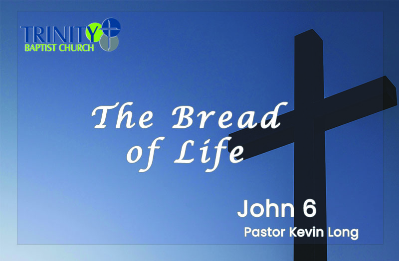 The Bread of Life | John 6