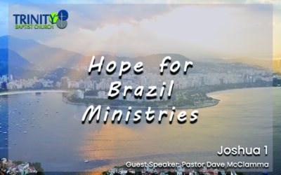 Hope for Brazil Ministries | Joshua 1
