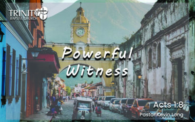 Powerful Witness | Acts 1:8