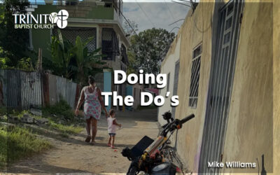 Doing the Do’s | Matthew & Luke