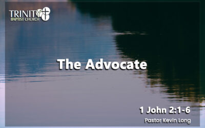 The Advocate | 1 John 2:1-6