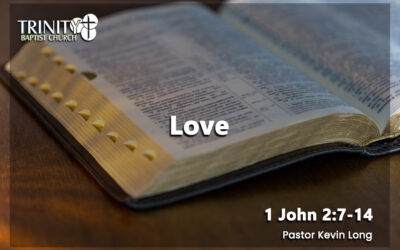 Love | 1 John 2:7-14