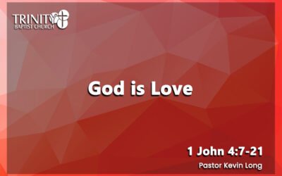 God is Love | 1 John 4:7-21
